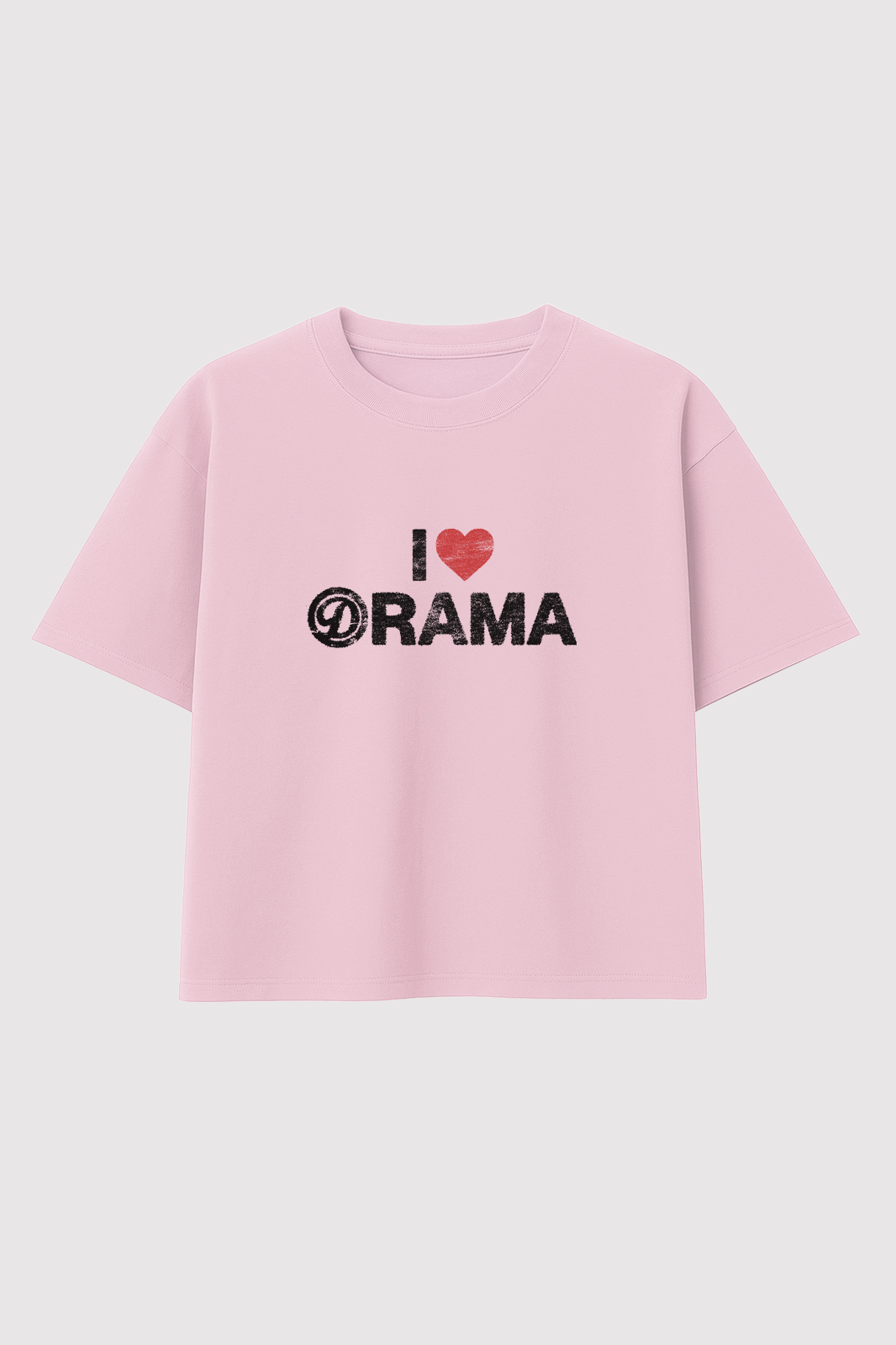 I LOVE DRAMA PINK TEE