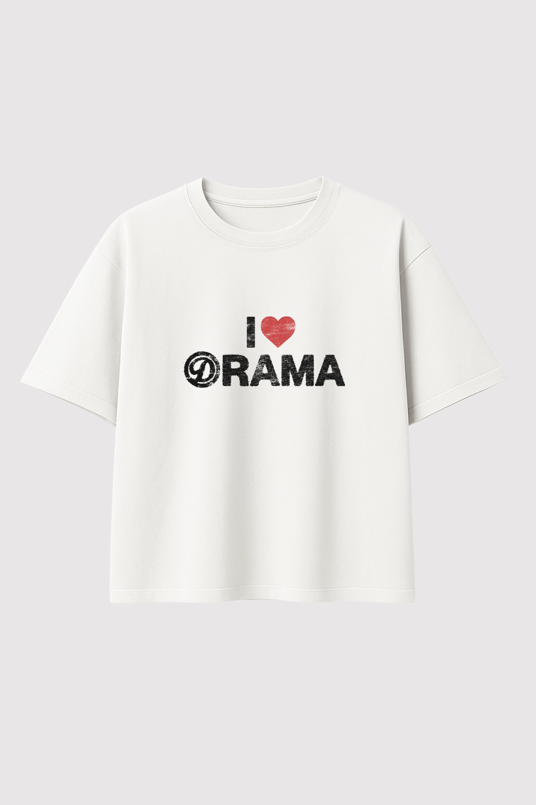 I LOVE DRAMA WHITE TEE